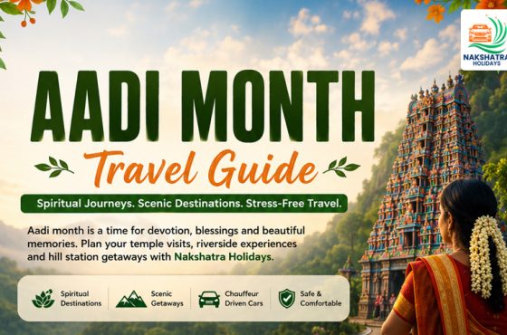 Aadi Month Travel Guide Tamil Nadu